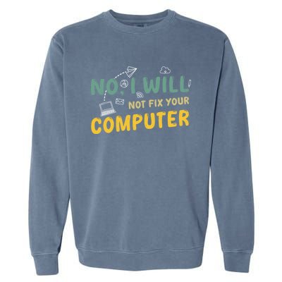 Funny Computer Science Programmer Quote Technician Cool Joke Cool Gift Garment-Dyed Sweatshirt