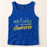 Funny Computer Science Programmer Quote Technician Cool Joke Cool Gift Tank Top