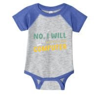 Funny Computer Science Programmer Quote Technician Cool Joke Cool Gift Infant Baby Jersey Bodysuit