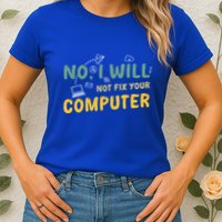 Funny Computer Science Programmer Quote Technician Cool Joke Cool Gift Womens T-Shirt