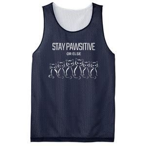 Funny Cat Stay Pawsitive Or Else Cat Lover Mesh Reversible Basketball Jersey Tank