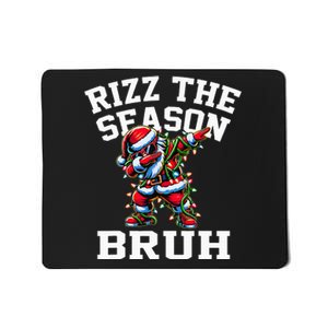 Funny Christmas Santa Xmas Rizz The Season Bruh Mousepad