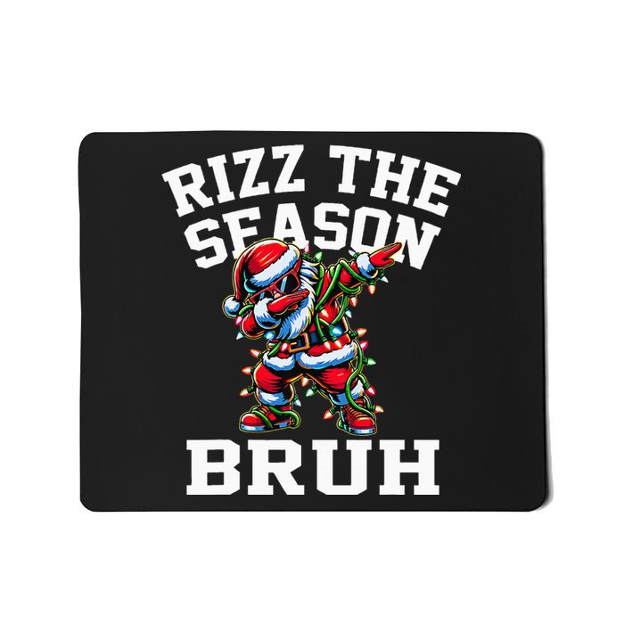 Funny Christmas Santa Xmas Rizz The Season Bruh Mousepad