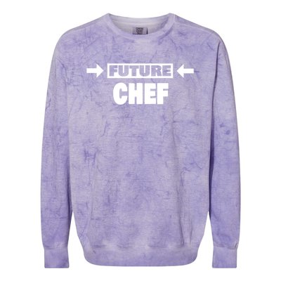 Future Chef Saying Funny Chef Meaningful Gift Colorblast Crewneck Sweatshirt