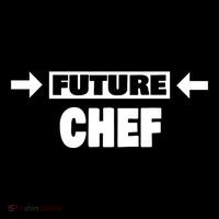 Future Chef Saying Funny Chef Meaningful Gift Sustainable Bucket Hat