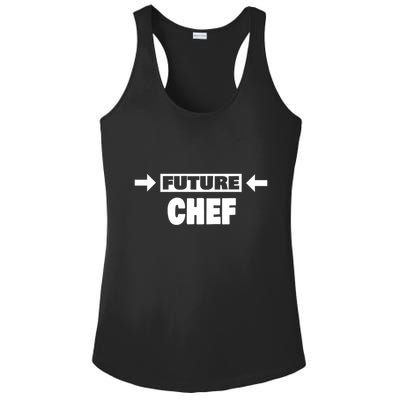 Future Chef Saying Funny Chef Meaningful Gift Ladies PosiCharge Competitor Racerback Tank