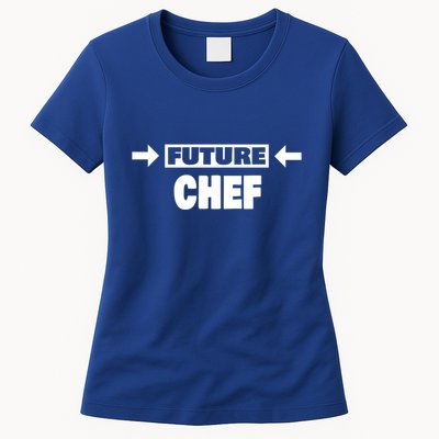 Future Chef Saying Funny Chef Meaningful Gift Womens T-Shirt