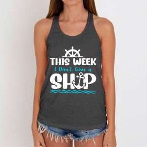 Funny Cruise Ship Quote This Week I Don't Give A Ship Women's Knotted Racerback Tank