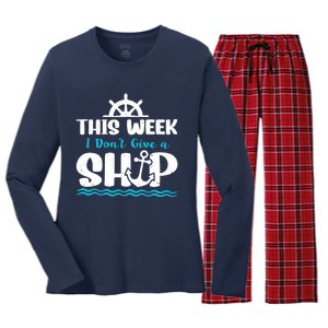 Funny Cruise Ship Quote This Week I Don't Give A Ship Women's Long Sleeve Flannel Pajama Set 