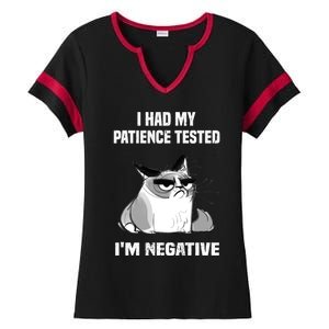 Funny cat sarcasm cat I Had My Patience Tested I'm Negative Ladies Halftime Notch Neck Tee