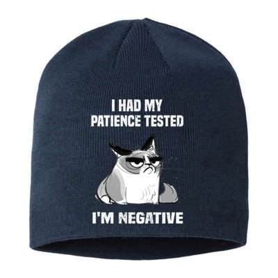 Funny cat sarcasm cat I Had My Patience Tested I'm Negative Sustainable Beanie