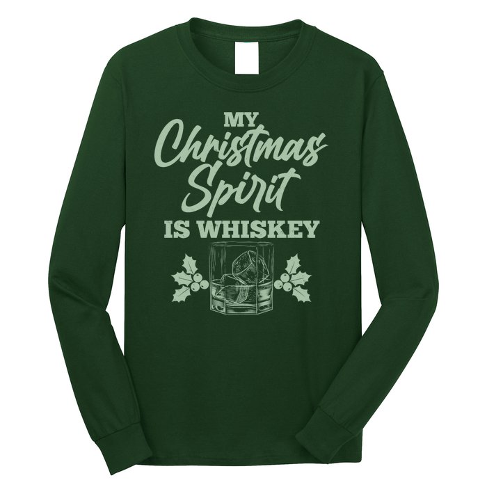 Funny Christmas Spirit Is Whiskey Long Sleeve Shirt