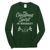 Funny Christmas Spirit Is Whiskey Tall Long Sleeve T-Shirt