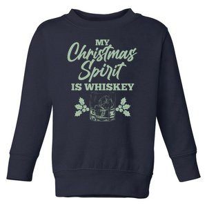 Funny Christmas Spirit Is Whiskey Toddler Sweatshirt