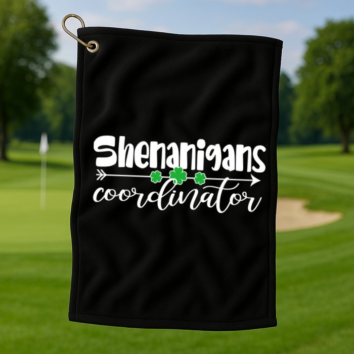 Funny Cute St Patricks Day Shenanigans Coordinator Golf Towel