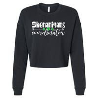 Funny Cute St Patricks Day Shenanigans Coordinator Cropped Pullover Crew