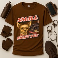 Funny Chiwawa Small But Will Fight You Cooling Performance Crew T-Shirt