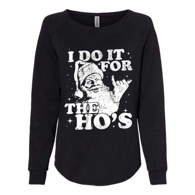 Funny Christmas Santa Shaka, I Do It For The Hos, Vintage Womens California Wash Sweatshirt