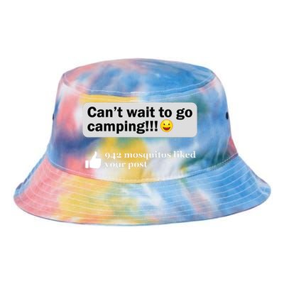 Funny Camping Saying Humor Outdoorsy Joke Camp Gear Gift Tie Dye Newport Bucket Hat