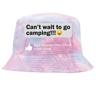 Funny Camping Saying Humor Outdoorsy Joke Camp Gear Gift Tie-Dyed Bucket Hat