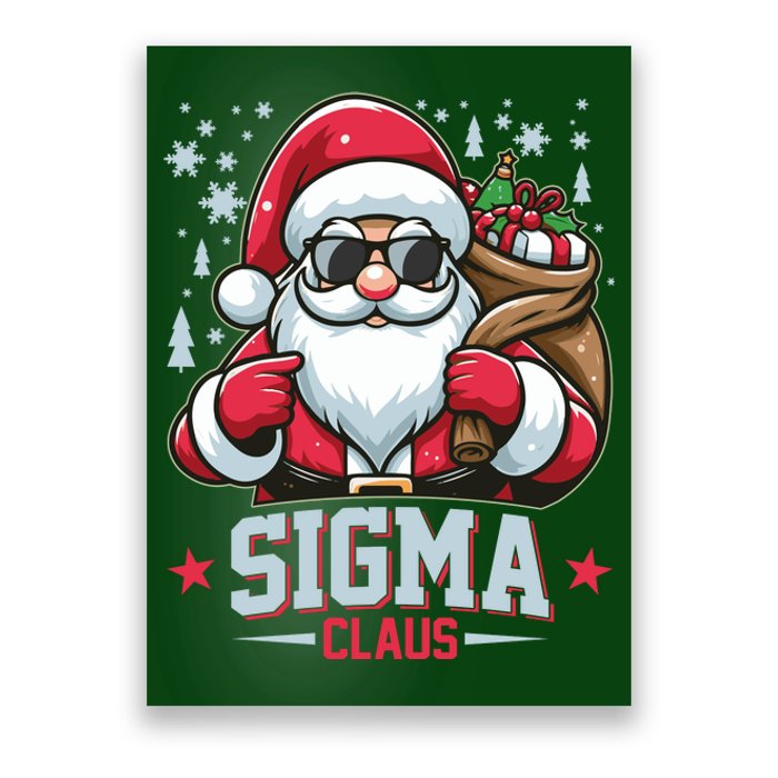 Funny Christmas Sigma Claus Cool Santa Rizz Rizzler Meme Poster