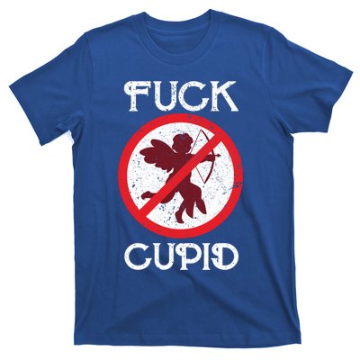 Fuck Cupid Singles Awareness Day Gift T-Shirt