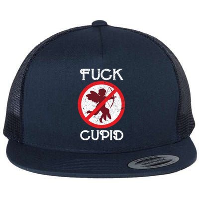 Fuck Cupid Singles Awareness Day Gift Flat Bill Trucker Hat