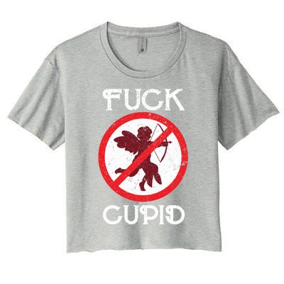 Fuck Cupid Singles Awareness Day Gift Women's Crop Top Tee