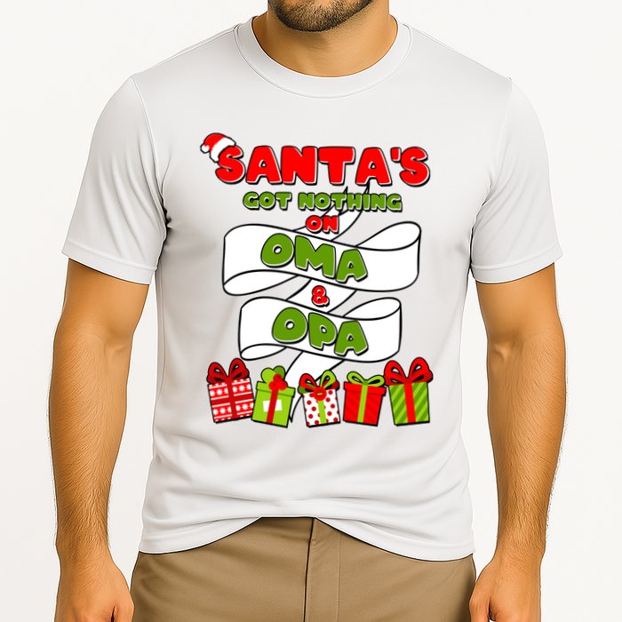 Funny Christmas Santas Got Nothing On Oma And Opa Cooling Performance Crew T-Shirt