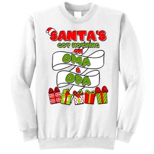 Funny Christmas Santas Got Nothing On Oma And Opa Sweatshirt