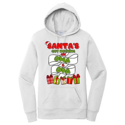 Funny Christmas Santas Got Nothing On Oma And Opa Women's Pullover Hoodie