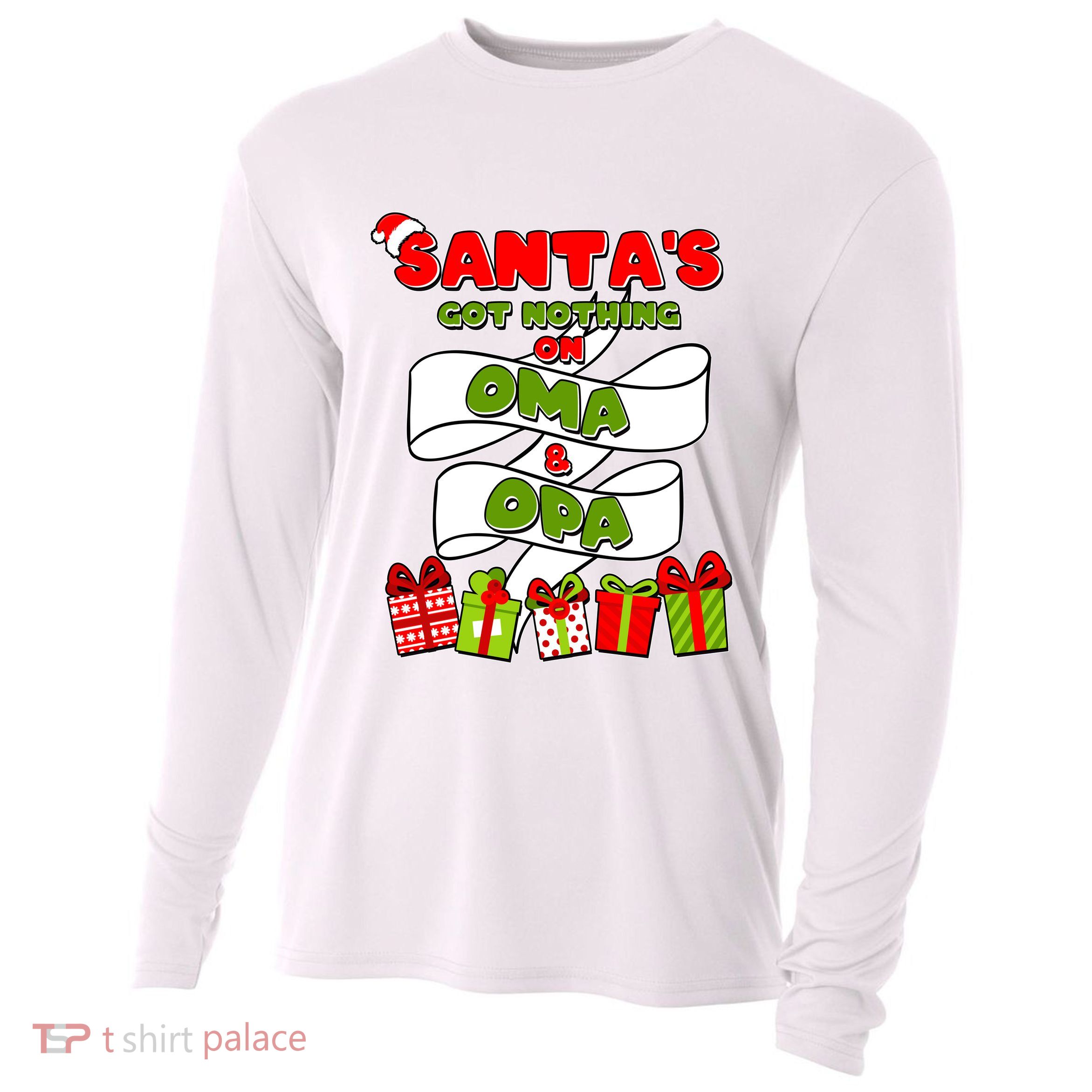 Funny Christmas Santas Got Nothing On Oma And Opa Cooling Performance Long Sleeve Crew