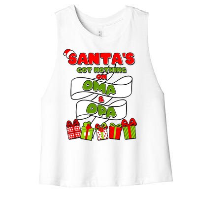 Funny Christmas Santas Got Nothing On Oma And Opa Women's Racerback Cropped Tank