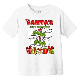 Funny Christmas Santas Got Nothing On Oma And Opa Toddler T-Shirt