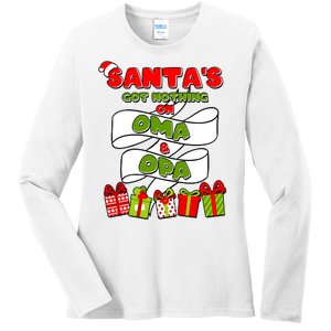 Funny Christmas Santas Got Nothing On Oma And Opa Ladies Long Sleeve Shirt