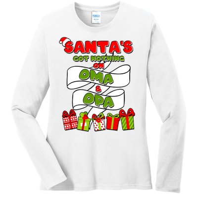 Funny Christmas Santas Got Nothing On Oma And Opa Ladies Long Sleeve Shirt