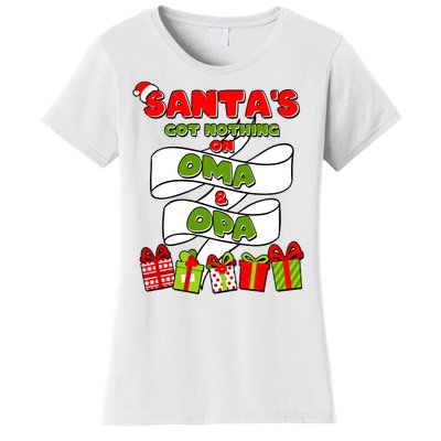 Funny Christmas Santas Got Nothing On Oma And Opa Women's T-Shirt