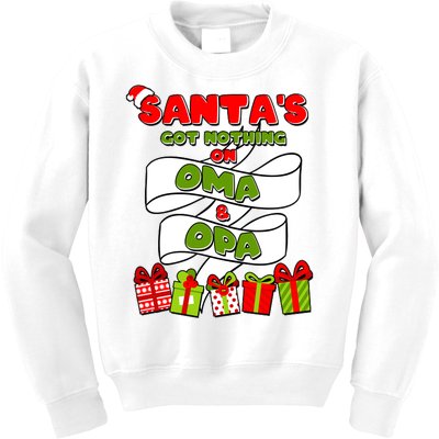 Funny Christmas Santas Got Nothing On Oma And Opa Kids Sweatshirt