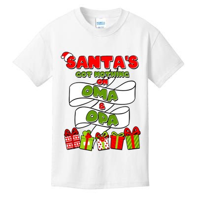 Funny Christmas Santas Got Nothing On Oma And Opa Kids T-Shirt