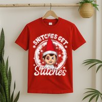 Funny Christmas Snitches Get Stitches T-Shirt