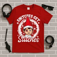 Funny Christmas Snitches Get Stitches T-Shirt