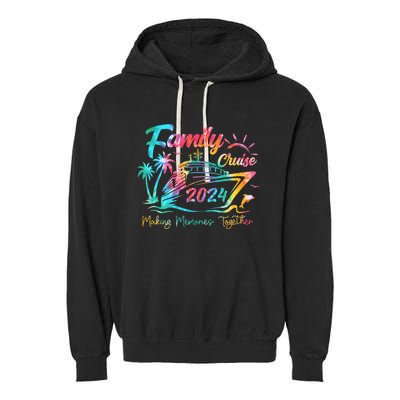 Family Cruise Shirt 2024 Vacation Making Memories Together Garment-Dyed Fleece Hoodie