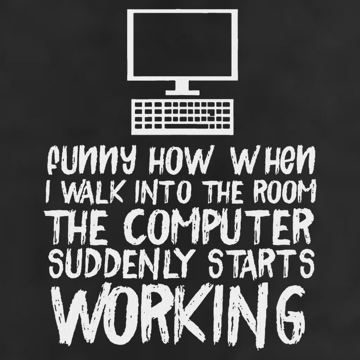 Funny Computer Starts Working Information Technology It Adult Drive Performance Visor