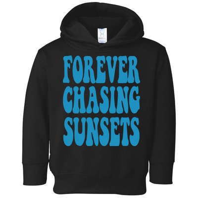 Forever Chasing Sunsets Retro Summer Toddler Hoodie