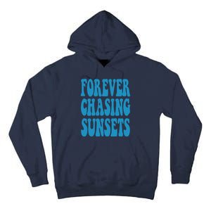 Forever Chasing Sunsets Retro Summer Tall Hoodie