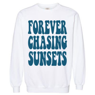 Forever Chasing Sunsets Retro Summer Garment-Dyed Sweatshirt