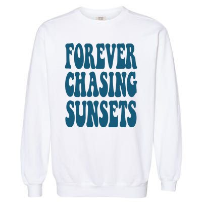 Forever Chasing Sunsets Retro Summer Garment-Dyed Sweatshirt