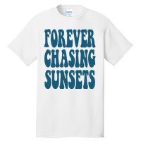 Forever Chasing Sunsets Retro Summer Tall T-Shirt