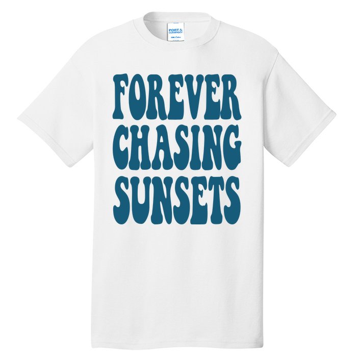 Forever Chasing Sunsets Retro Summer Tall T-Shirt