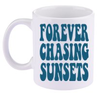 Forever Chasing Sunsets Retro Summer 11oz C Handle Ceramic Mug
